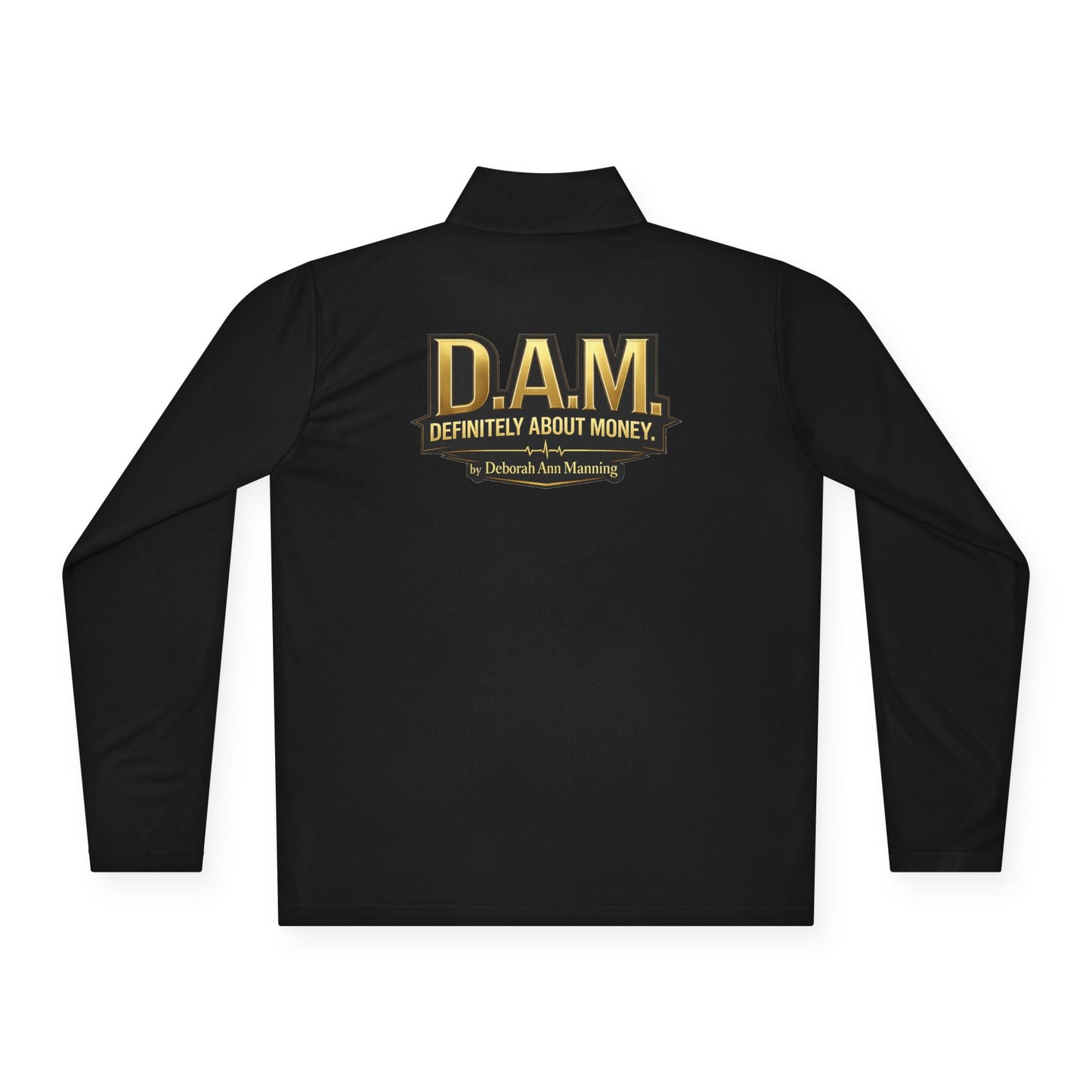 Quarter-Zip Pullover — D.A.M. (Definitely About Money) Logo Pullover